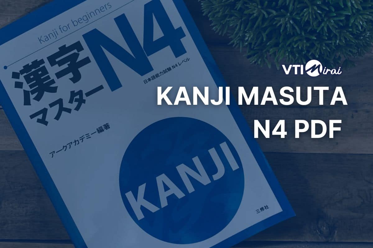 [Link download] Kanji Master – Kanji Masuta N4 PDF đầy đủ miễn phí